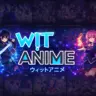 Witanime